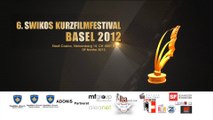 6. SWIKOS Kurzfilmfestival 2012 Basel