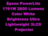 Epson PowerLite 1761W Ultra Lightweight 3LCD Projector Review