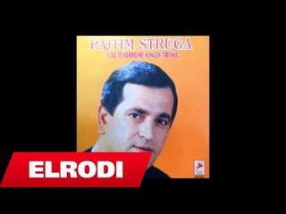 Pajtim Struga - Do ta pi rakine