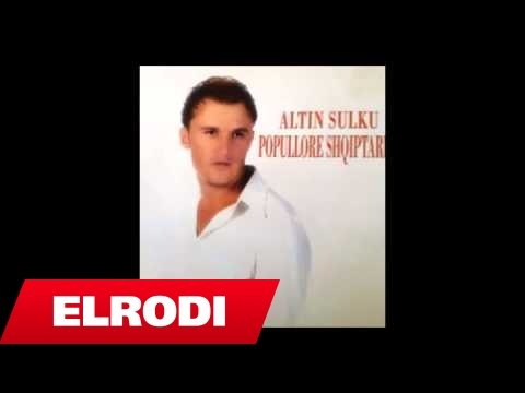 Altin Sulku - Potpuri Dibrane