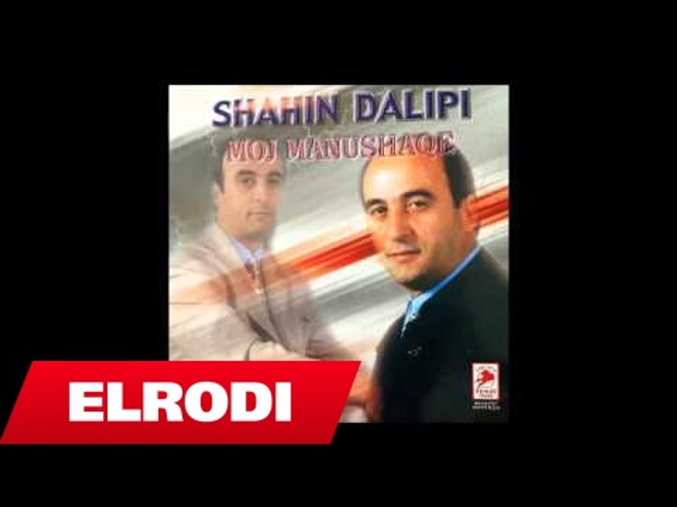 Shahin Dalipi - Baluket e tua