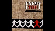Enemy You - Moral Absolutes