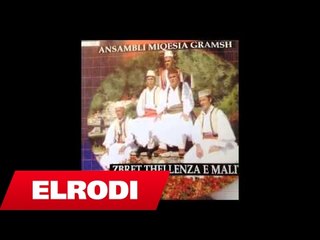 Miqesia Gramsh - Xhamadan I kopsitur