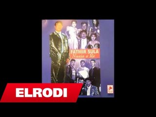 Fatmir Sula - Eja prane meje