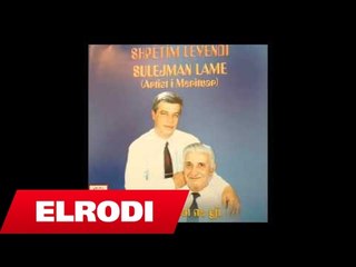 Shpetim Levendi ft.Sulejmna Lame - Hapna hapna deren