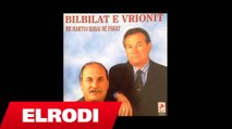 Bilbilat e Vrionit - Tuj tuj tuj me pula deti