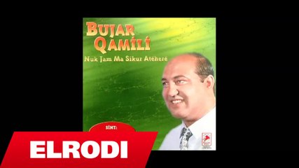 Bujar Qamili - Ma jep doren vashe