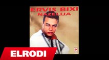 Ervis Bixi - Ah kjo dashuria