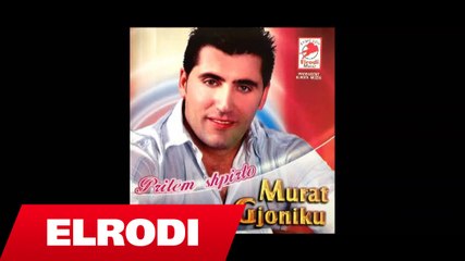Murat Gjoniku - Cikat shqipetare