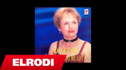 Zoja Pali - Po t'bekoj me lotet e mia