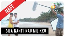 NaFF - Bila Nanti Kau Milikku | Official Video Clip