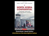 [Download PDF] North Korea Confidential Private Markets Fashion Trends Prison Camps Dissenters and Defectors