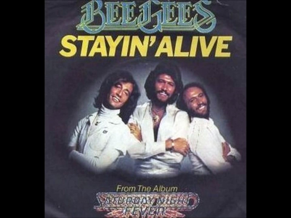 Bee Gees - Stayin' Alive