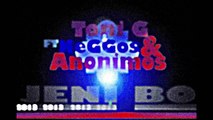 Toni -G Feat NeGGos & Anonimos - Jeni Bo (2013)