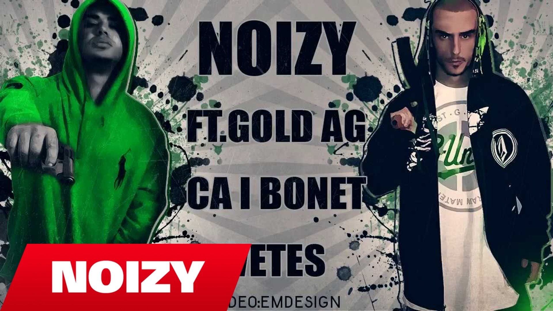 Noizy ft. Gold Ag - Ca i bonet Vetes (Beat by Kajmir) MIXTAPE