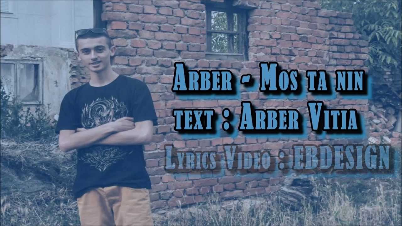 Arbër - Mos Ta Nin