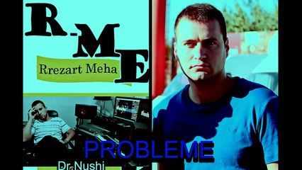R-Me Ft Dr Nushi - Probleme (2013) HD