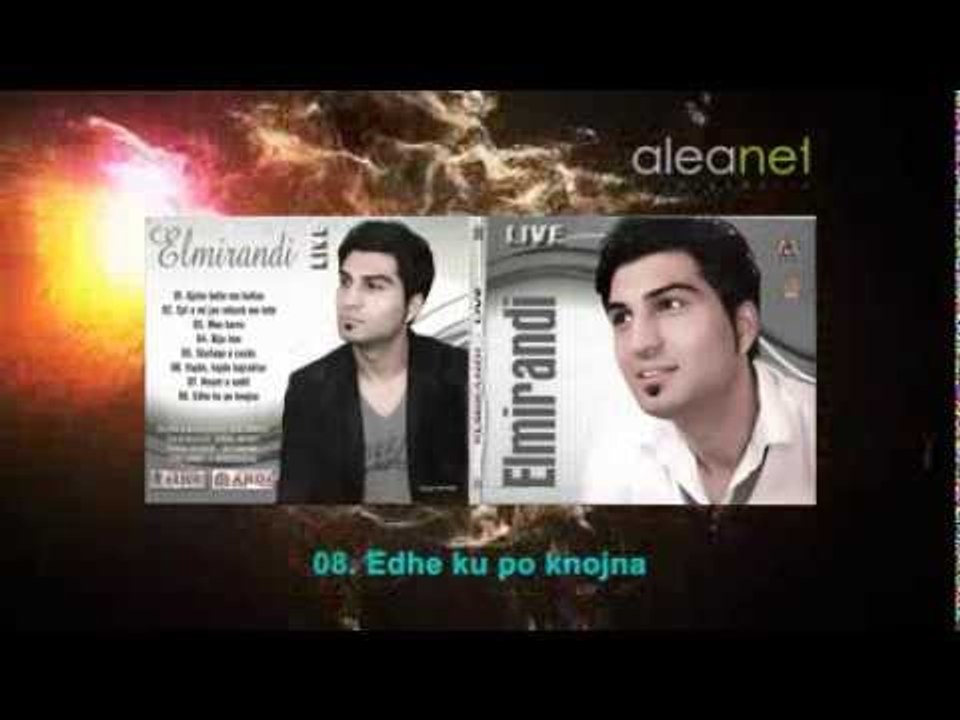 Elmirandi - 08. Edhe ku po knojna (Audio album) 2013