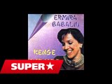 Ermira Babaliu - E majit (Official Song)