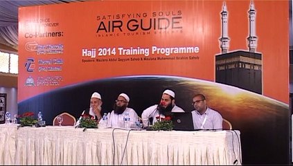 (Part - 3) Air Guide Hajj 2014 Training Program addressed by – Mufti Muhammad Ibarhim Saheb