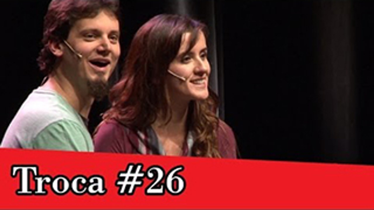 Improvável - Troca #26