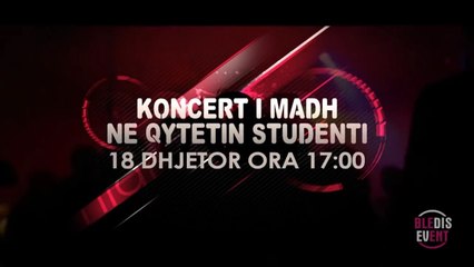 KONCERT I MADH ME 18-DHJETOR - BLEDIS EVENT