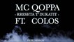 Mc Qoppa ft. Colos - Rreshtat e Dukatit