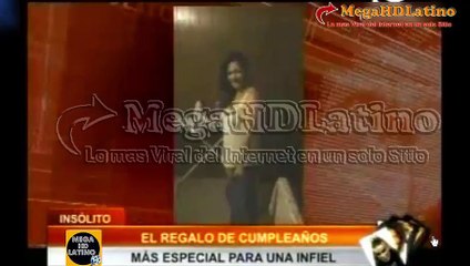 El regalo de cumpleaños mas especial para una infiel