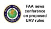 Audio of FAA News Conference on Proposed UAV Rules