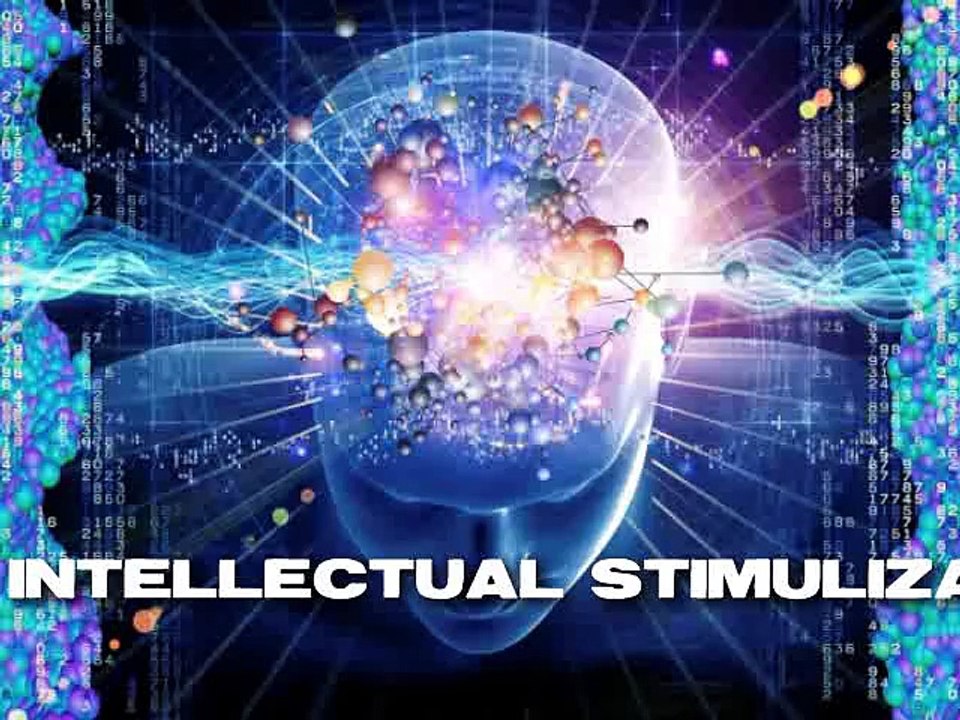 INTELLECTUAL STIMULIZATION