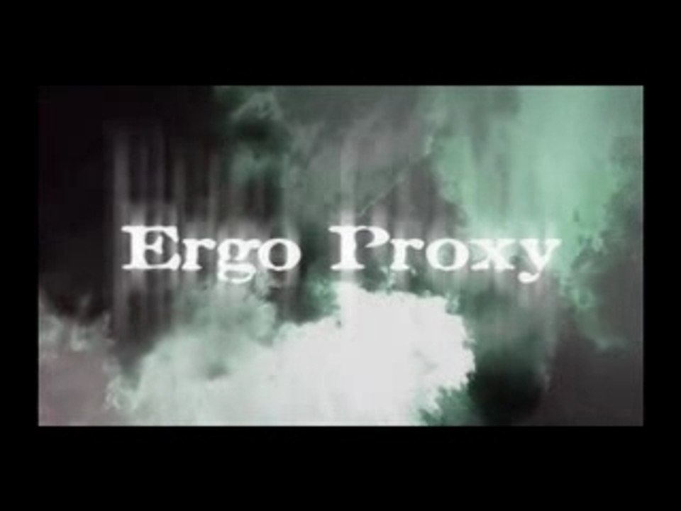 Ergo proxy trailer 02