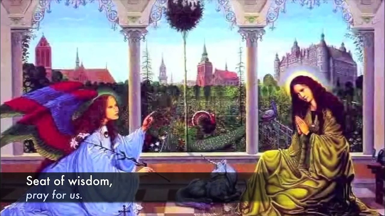 The Litany of the Blessed Virgin Mary.mov