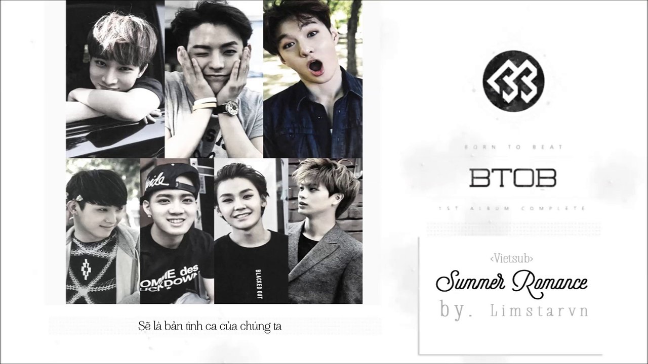 [LIMSTARVN][Vietsub] Summer Romance - BTOB
