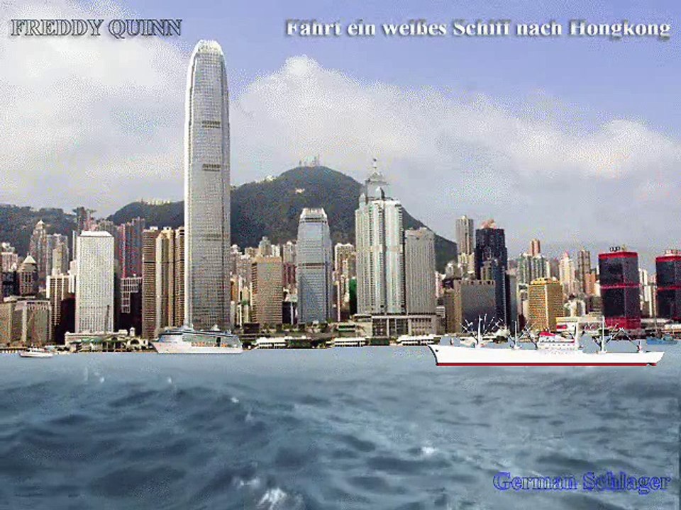FREDDY QUINN ... Fährt ein weißes Schiff nach Honkong