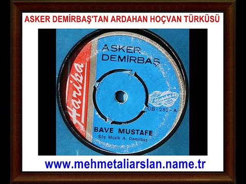 Asker Demirbaş Kürtçe Ardahan Türküsü - Ardahan Türküleri Kanalımızda