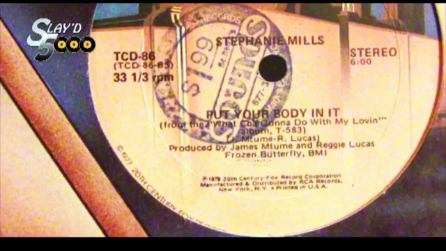 Stephanie Mills - Put Your Body In It (12 Version) (Slayd5000)