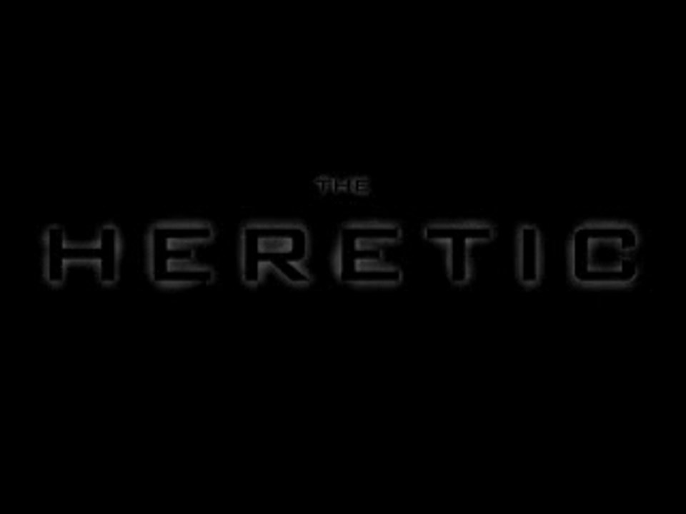 The Heretic, ep 4