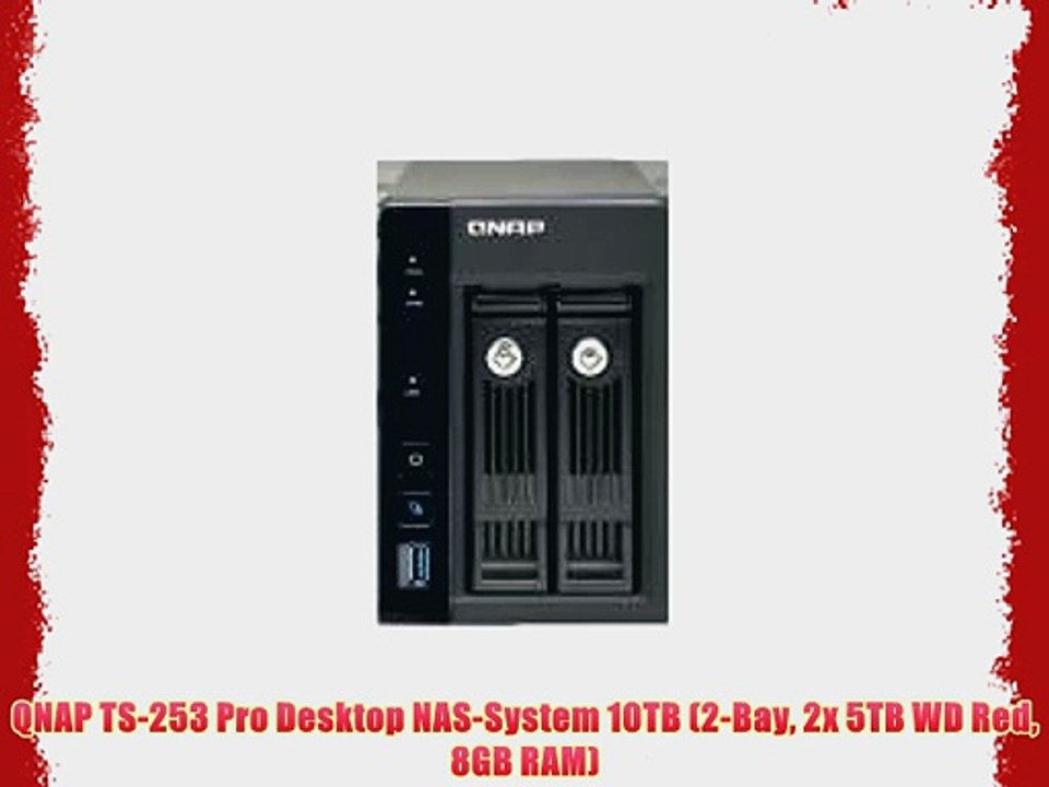 QNAP TS-253 Pro Desktop NAS-System 10TB (2-Bay 2x 5TB WD Red 8GB RAM)