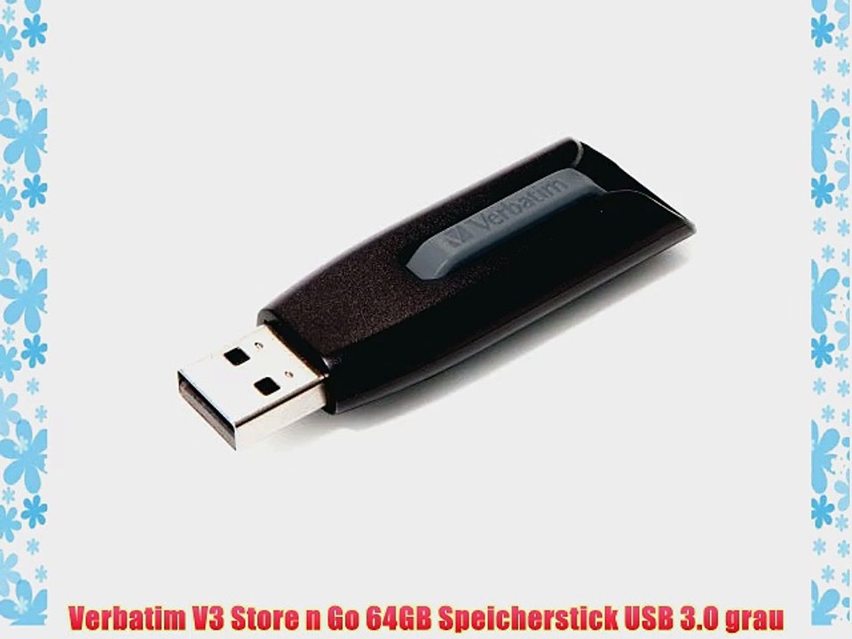 Verbatim V3 Store n Go 64GB Speicherstick USB 3.0 grau