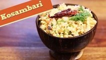 Kosambari | Quick & Healthy Vegetarian Salad Recipe | Divine Taste With Anushruti