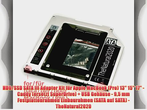 HDD/SSD SATA III Adapter Kit f?r Apple MacBook (Pro) 13 15 17 - Caddy (ersetzt SuperDrive)