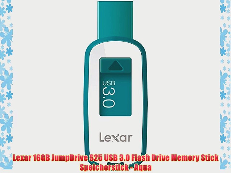 Lexar 16GB JumpDrive S25 USB 3.0 Flash Drive Memory Stick Speicherstick - Aqua