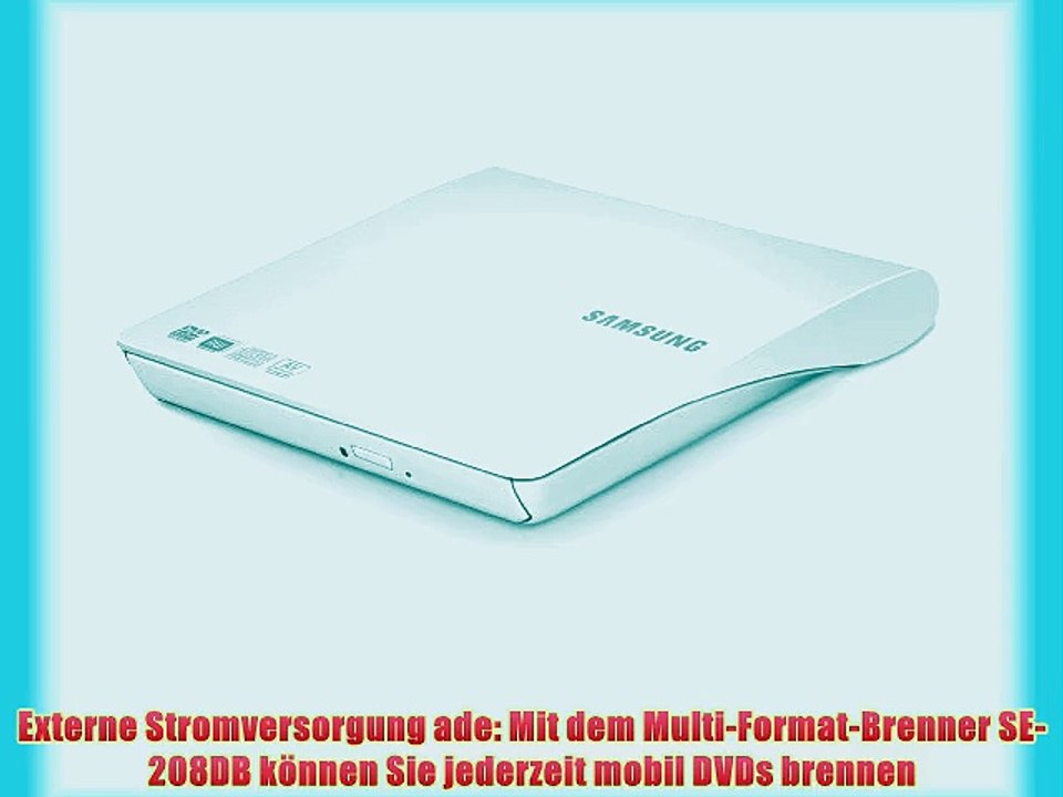 Samsung SE-208DB externer DVD Brenner (8x DVD?RW 24x CD-ROM 24x CD-RW 5x DVD-RAM 6x DVD?R Dual