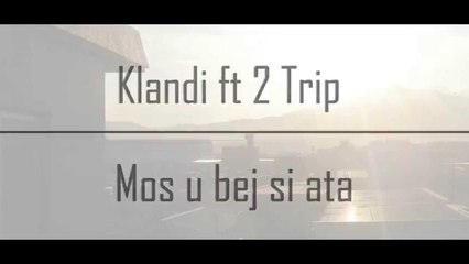 2Trip ft MC Stobs - Mos u Bej si Ata (Offical Lyrics Video)