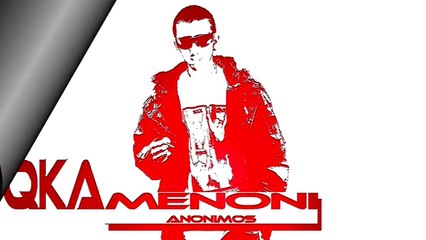 Anonimos - Qka Menon (2014)