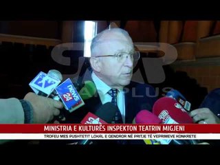 MINISTRIA E KULTURËS INSPEKTON TEATRIN MIGJENI