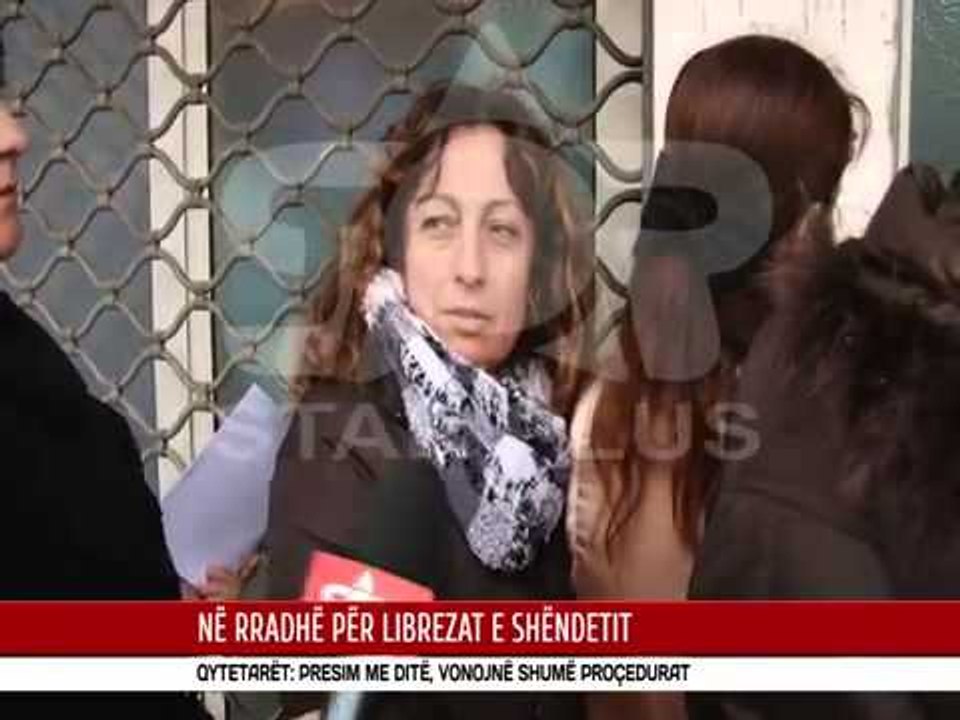 NË RRADHË PËR LIBREZAT E SHËNDETIT