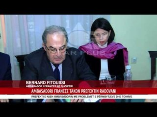 AMBASADORI FRANCEZ TAKON PREFEKTIN RADOVANI