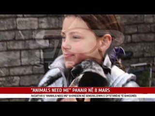 “ANIMALS NEED ME” PANAIR NË 8 MARS