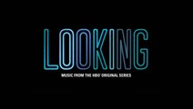 Looking Original Soundtrack | Kraak & Smaak Featuring Sam Duckworth - Good For The City